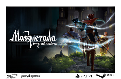 Masquerada by Witching Hour Studios and Ysbyrd Games